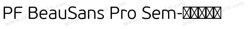 PF BeauSans Pro Sem字体转换